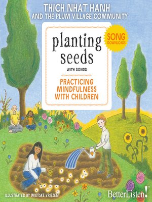 cover image of Planting Seeds, Practicing Mindfulness with Children